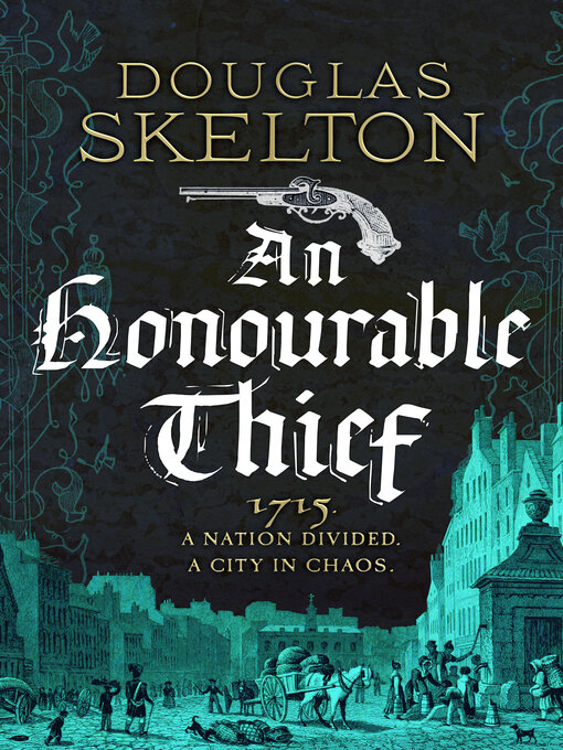 Title details for An Honourable Thief by Douglas Skelton - Available